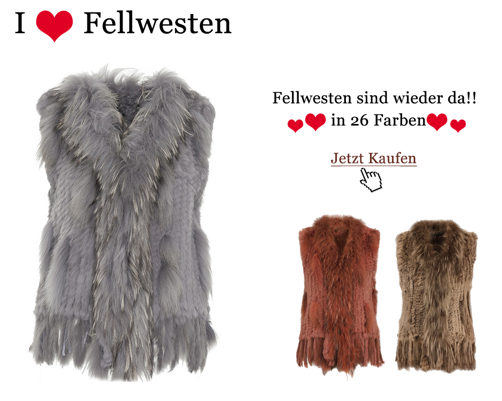 Fellwesten sind wieder da!!  in 26 Farben